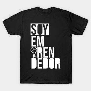 Soy emprendedor  I am an entrepreneur T-Shirt